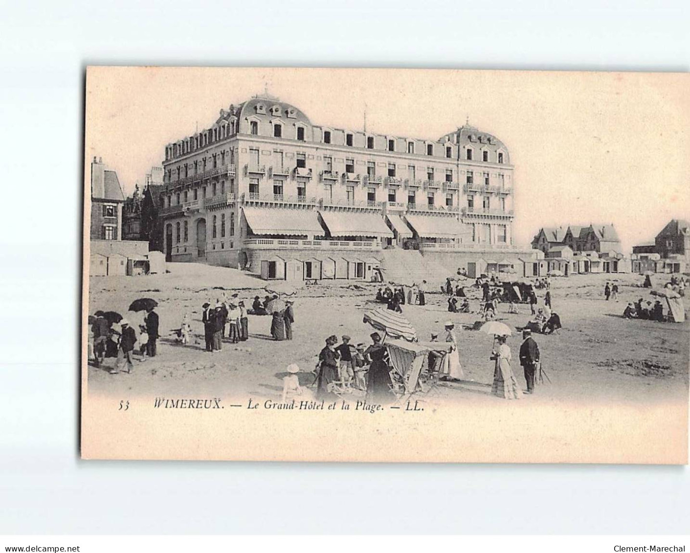 WIMEREUX : Le Grand Hôtel Et La Plage - Très Bon état - Autres & Non Classés