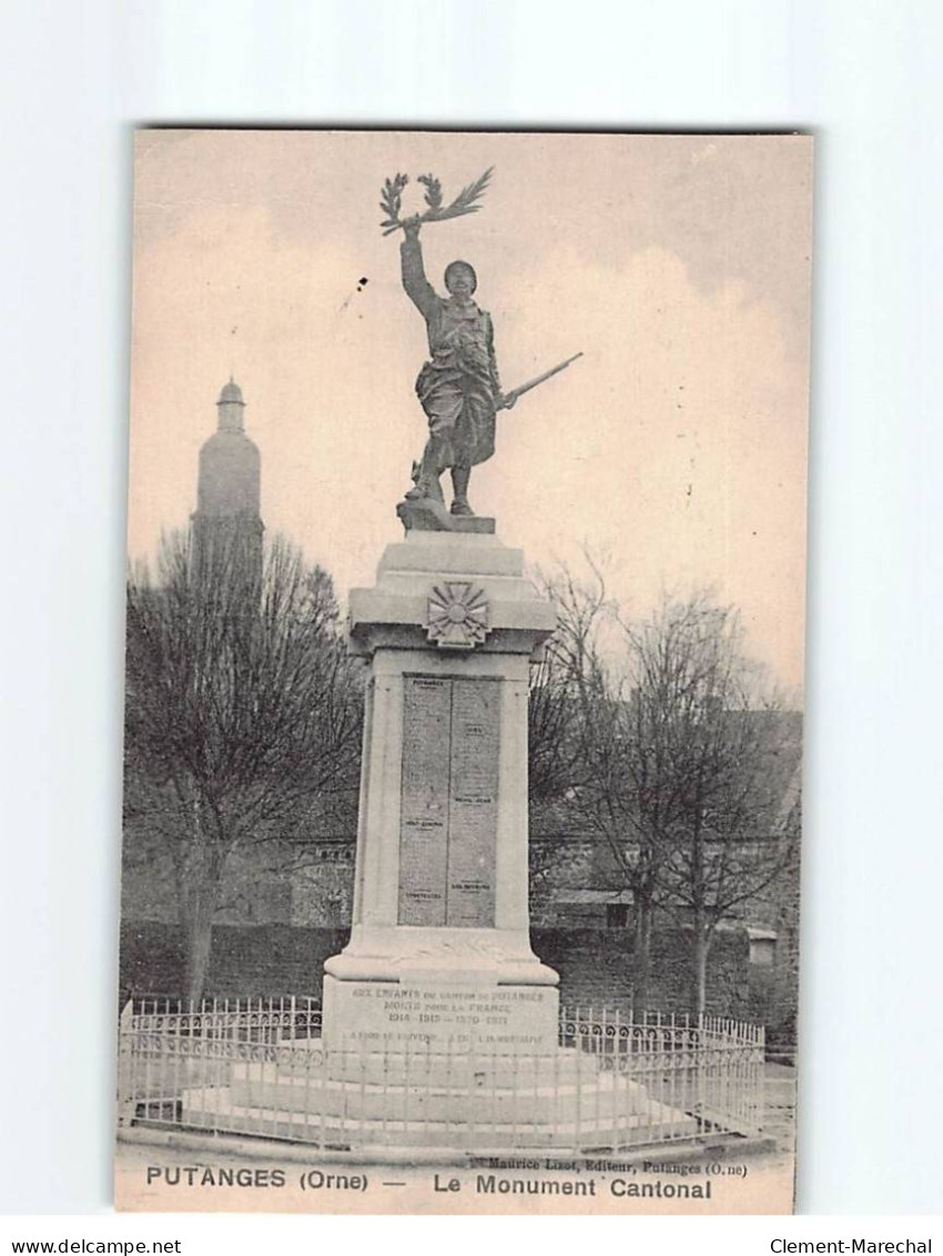 PUTANGES : Le Monument Cantonal - état - Putanges