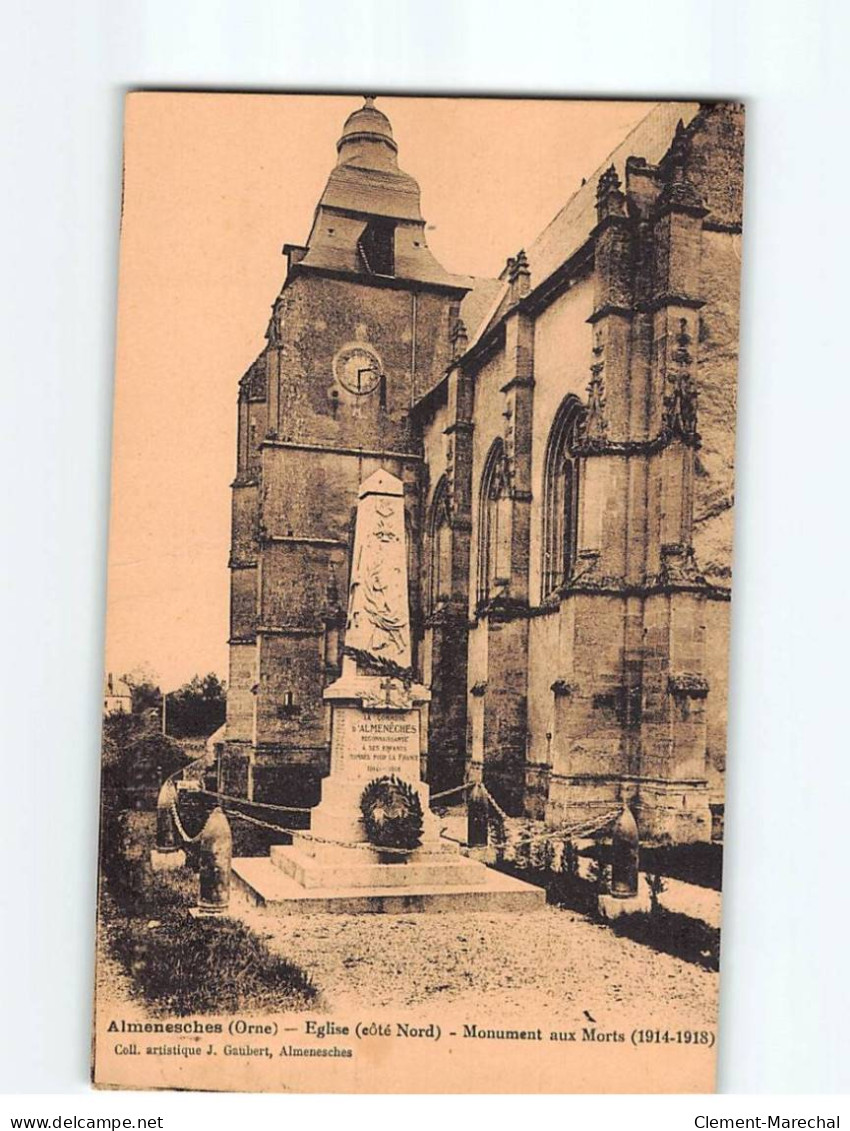 ALMENESCHES : Eglise, Monument Aux Morts - Très Bon état - Autres & Non Classés