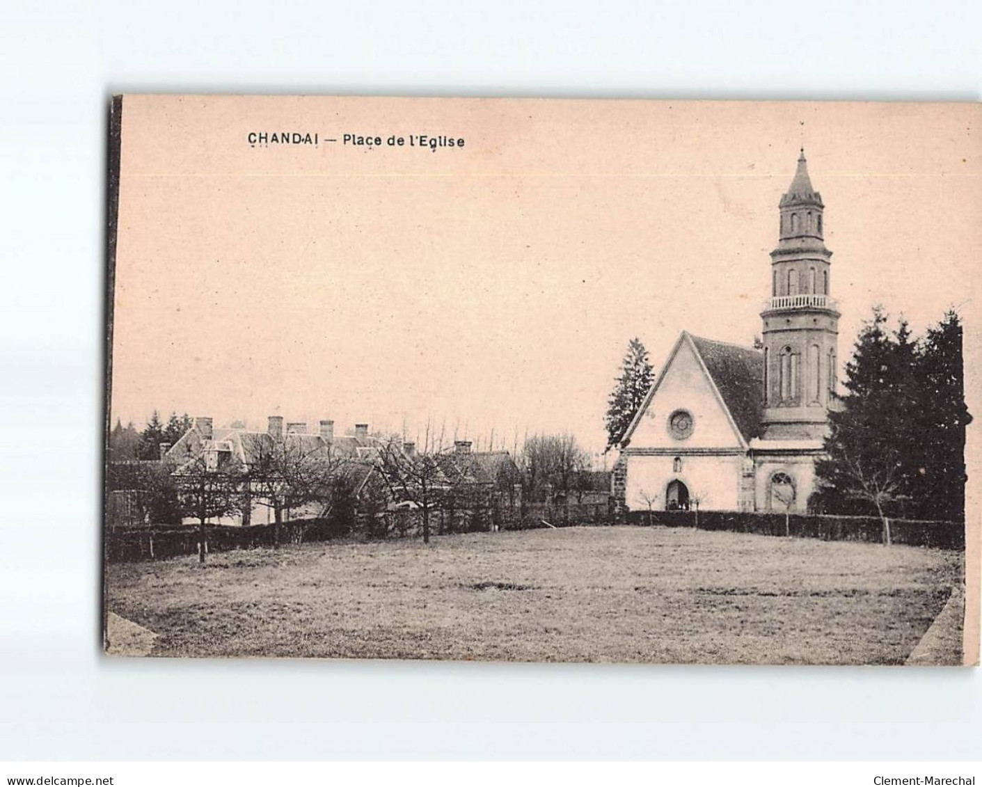 CHANDAI : Place De L'Eglise - Très Bon état - Andere & Zonder Classificatie