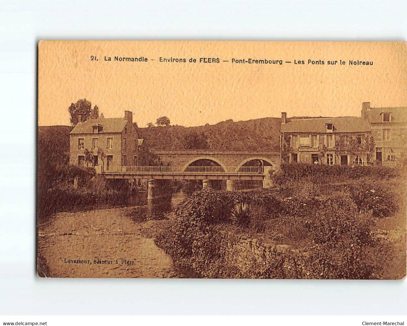 PONT EREMBOURG : Les Ponts Sur Le Noireau - état - Other & Unclassified