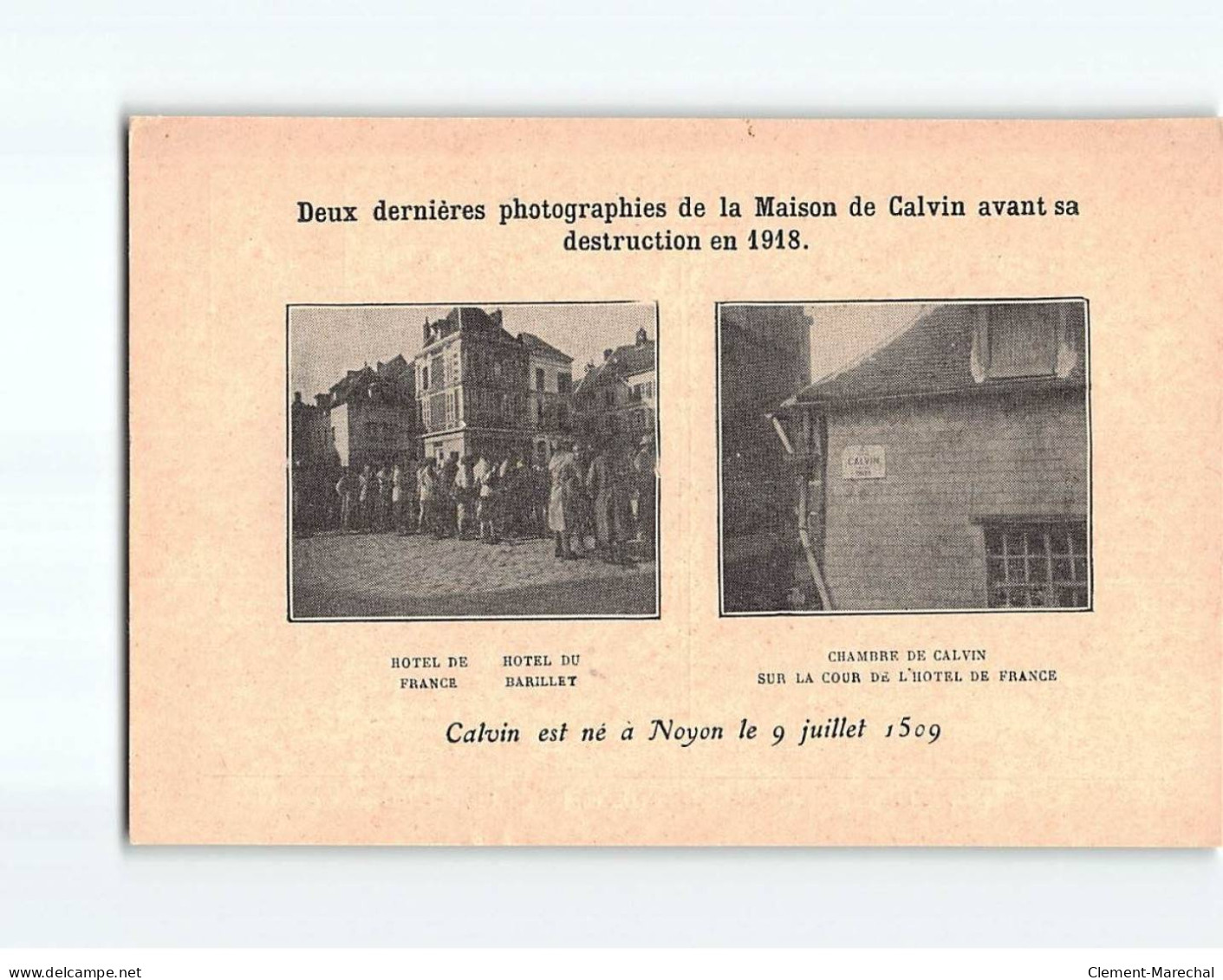 NOYON : Deux Dernières Photographies De A Maison De Calvin Avant Sa Destruction En 1918 - état - Noyon