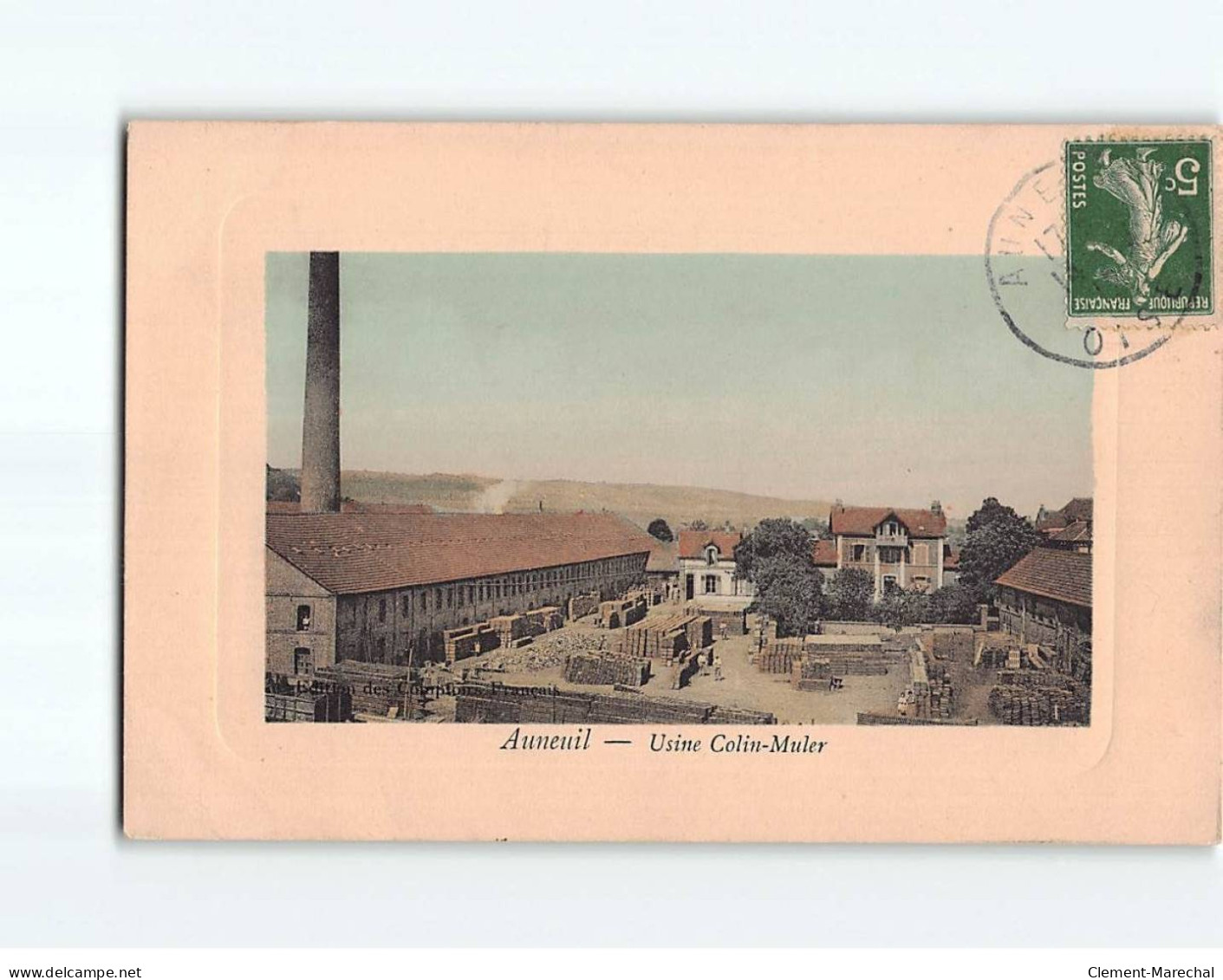 AUNEUIL : Usine Colin-Muler - Très Bon état - Auneuil