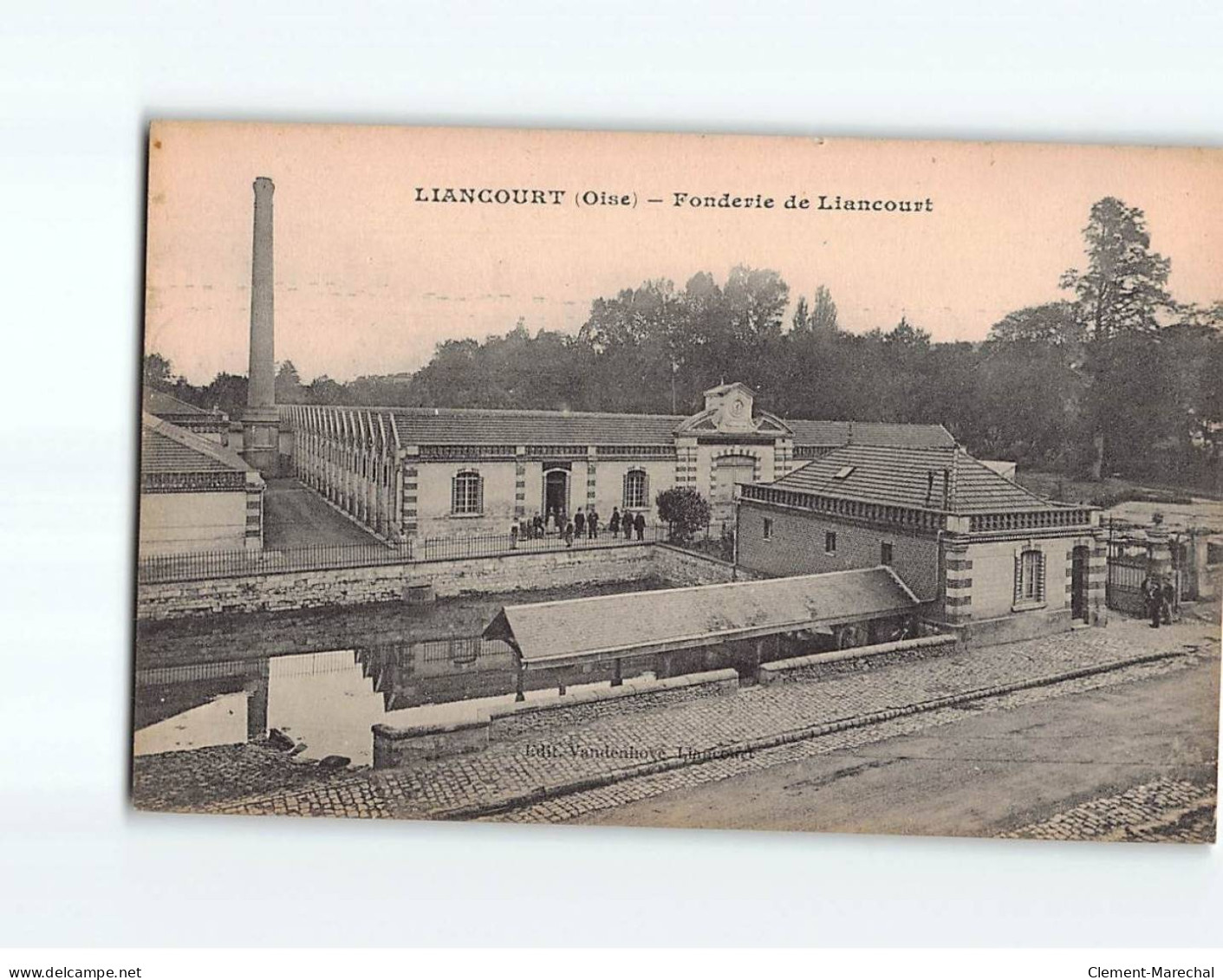 LIANCOURT : Fonderie De Liancourt - Très Bon état - Liancourt