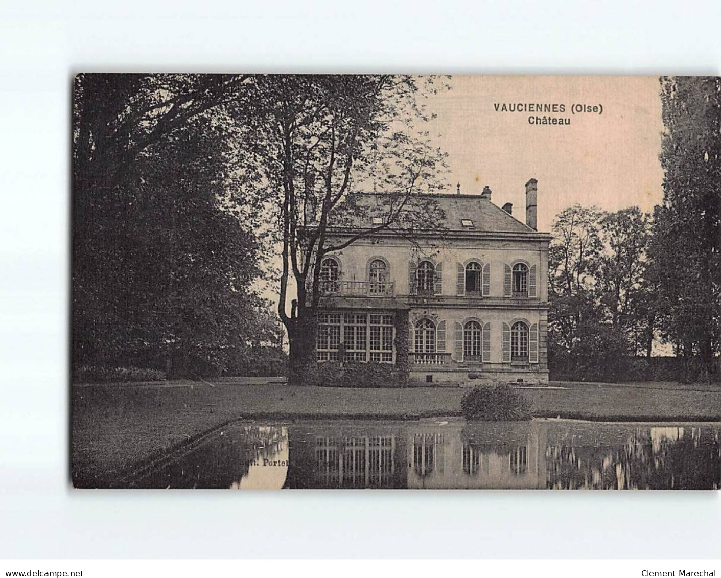 VAUCIENNES : Le Château - Très Bon état - Other & Unclassified