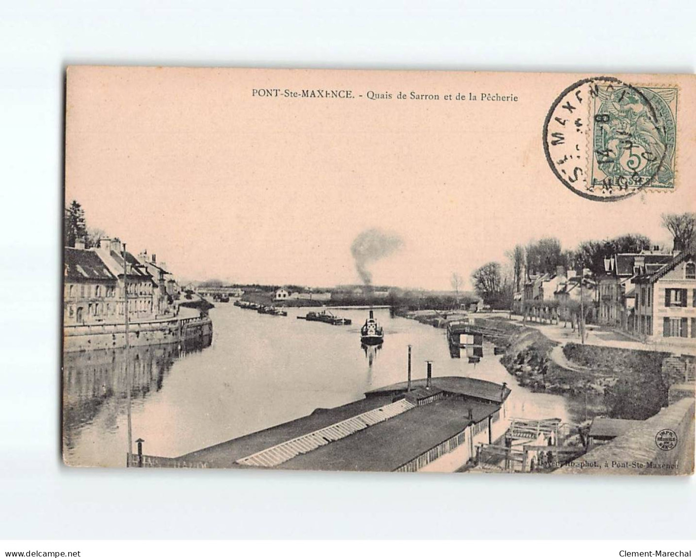 PONT SAINTE MAXENCE : Quais De Sarron Et De La Pêcherie - état - Pont Sainte Maxence