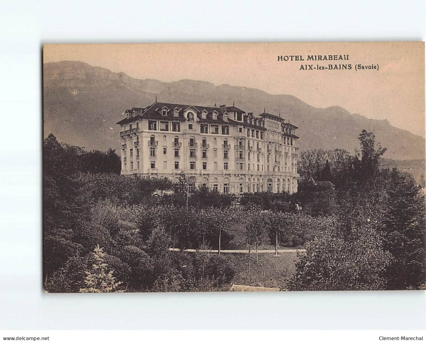 AIX LES BAINS : Hôtel Mirabeau - Très Bon état - Aix Les Bains