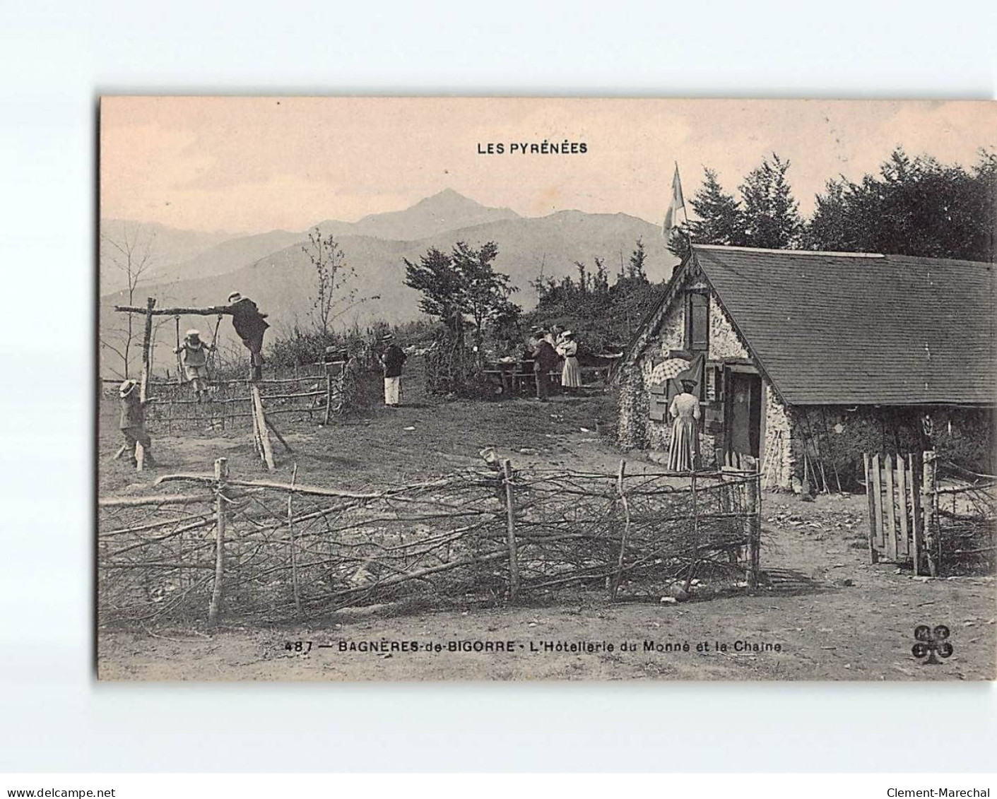 BAGNERES DE BIGORRE : L'Hôtellerie Du Monné Et La Chaîne - Très Bon état - Bagneres De Bigorre