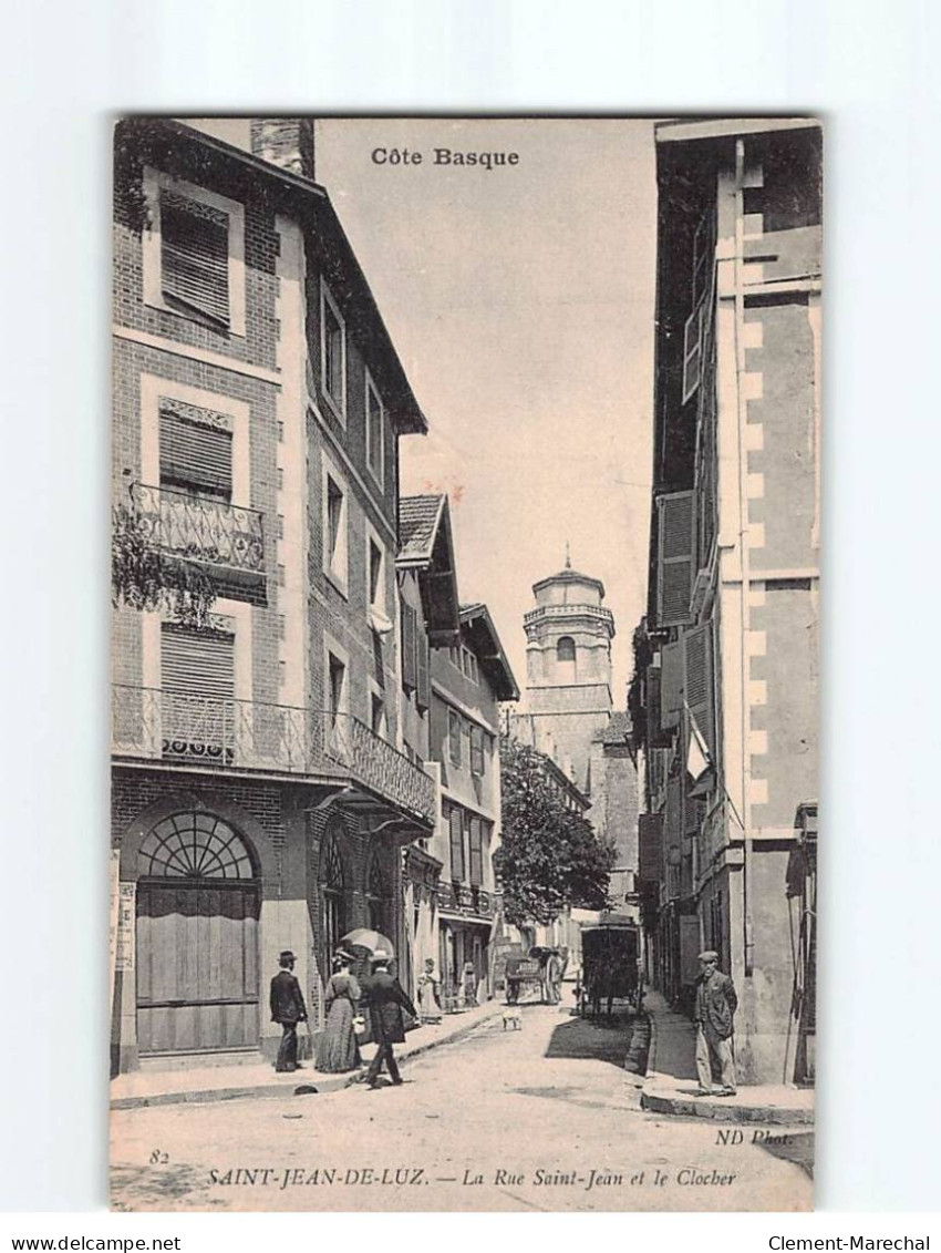 SAINT JEAN DE LUZ : La Rue Saint-Jean Et Le Clocher - Très Bon état - Saint Jean De Luz