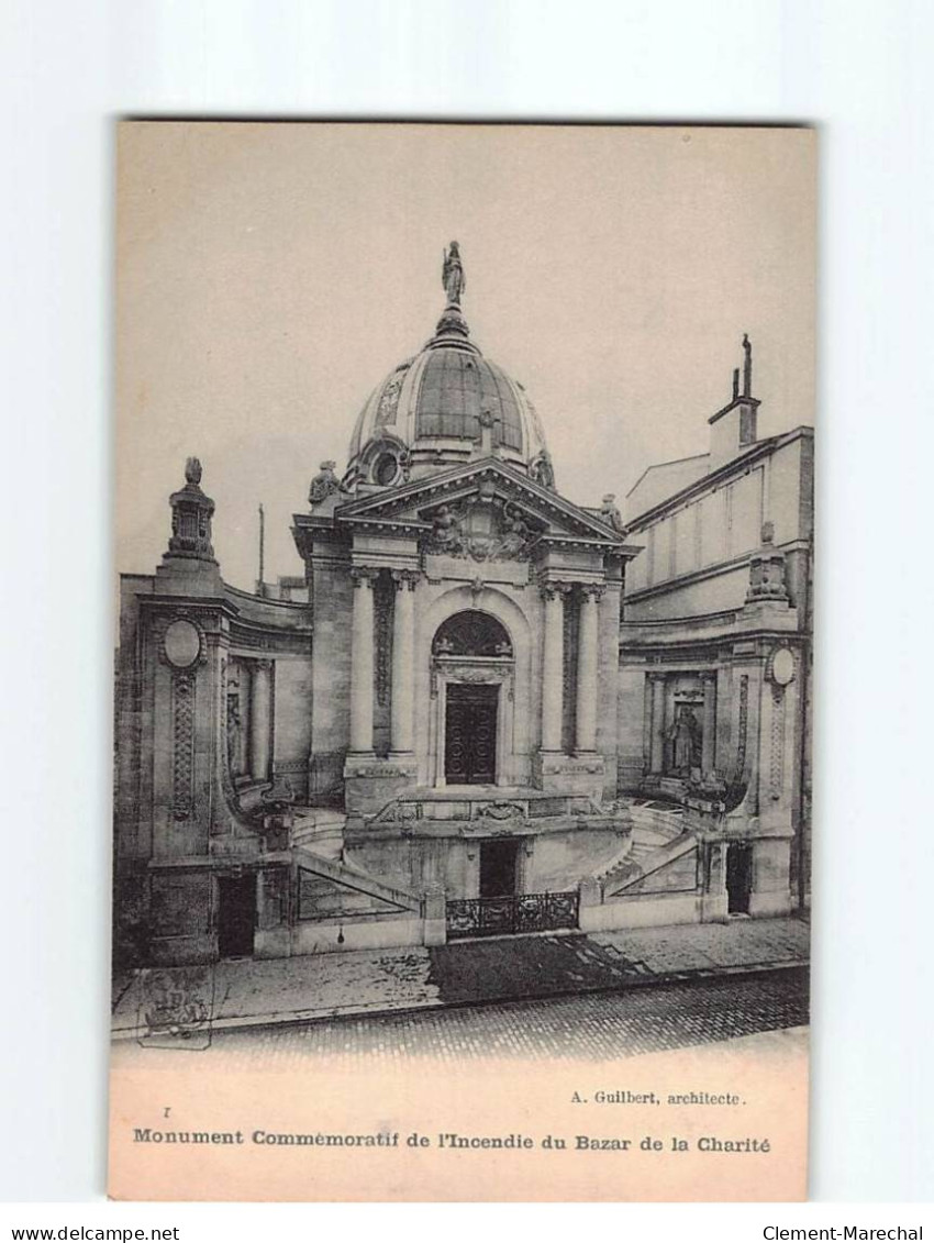 PARIS : Monument Commémoratif De L'incendie Du Bazar De La Charité - Très Bon état - Andere & Zonder Classificatie