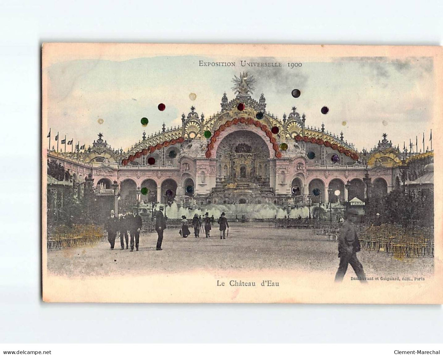 PARIS : Exposition Universelle 1900, Le Château D'Eau - Très Bon état - Exhibitions