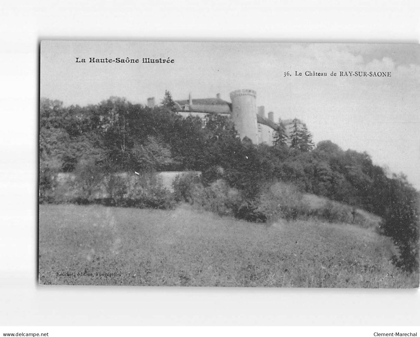Château De RAY SUR SAONE - Très Bon état - Otros & Sin Clasificación
