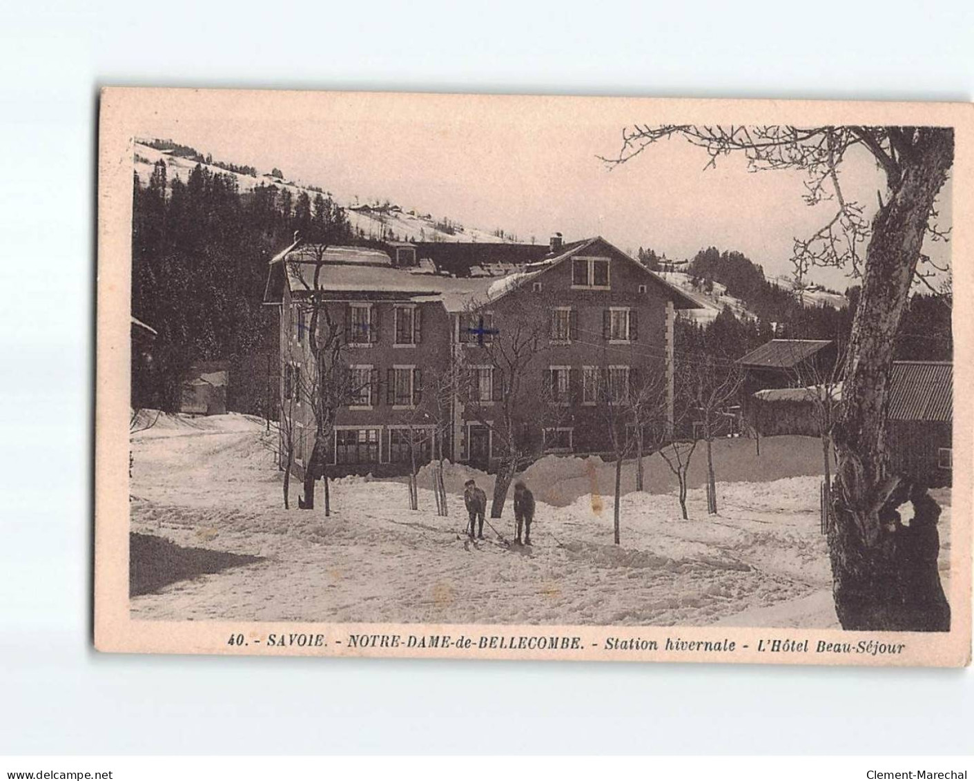 NOTRE DAME DE BELLECOMBE : L'Hôtel Beau-Séjour - Très Bon état - Other & Unclassified