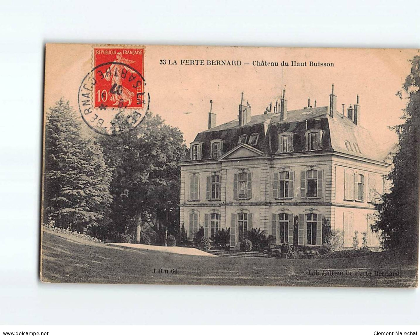 LA FERTE BERNARD : Château Du Haut Buisson - état - La Ferte Bernard