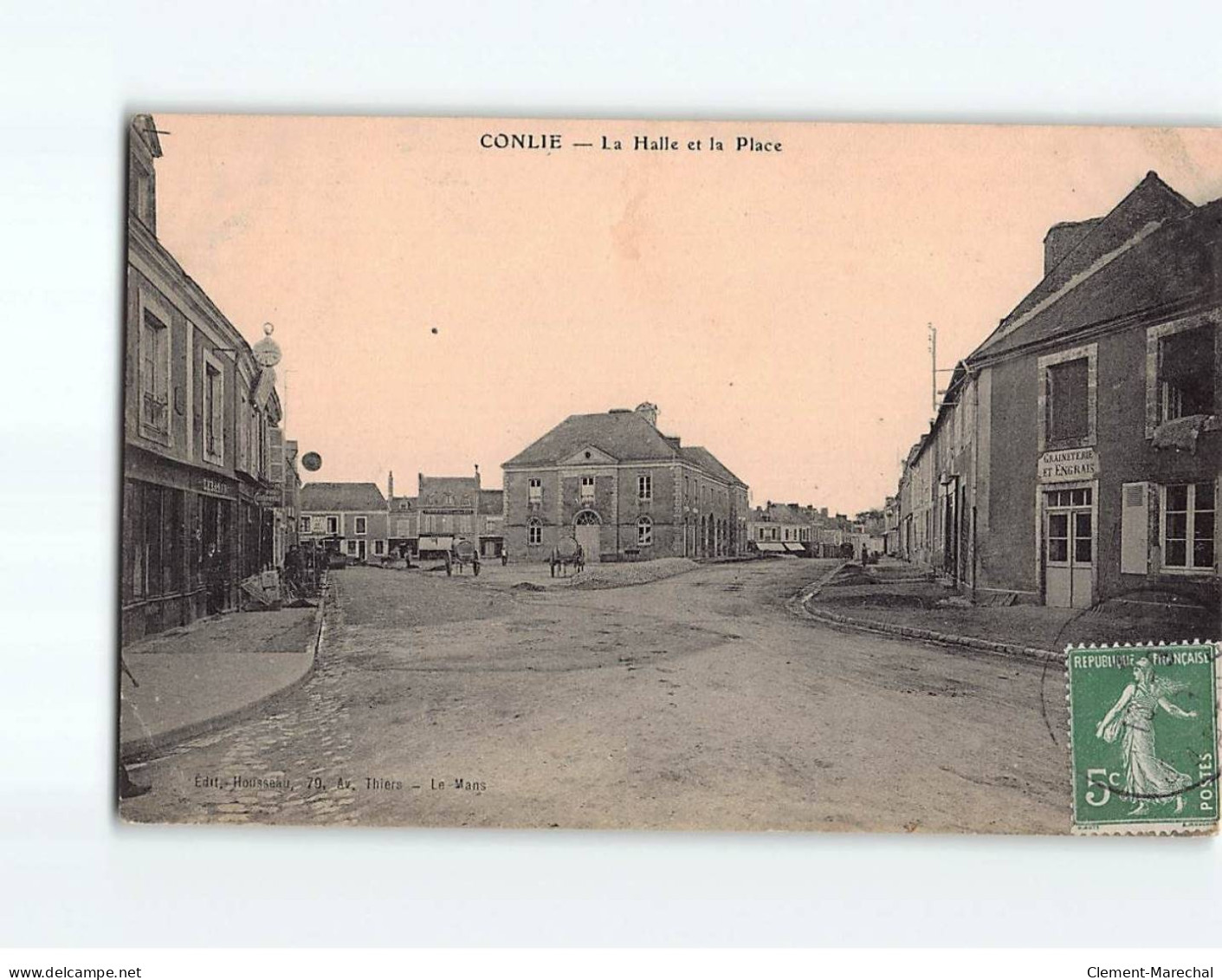 CONLIE : La Halle Et La Place - Très Bon état - Conlie