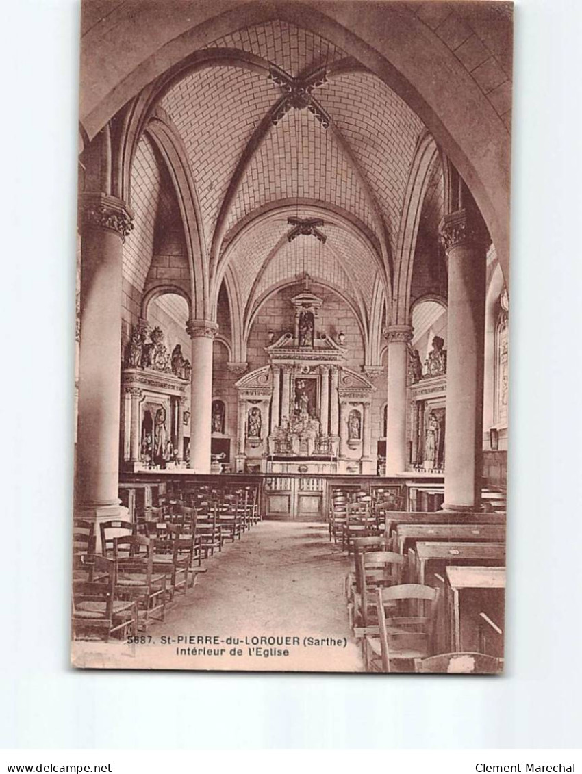 SAINT PIERRE DU LOROUER : Intérieur De L'Eglise - état - Sonstige & Ohne Zuordnung