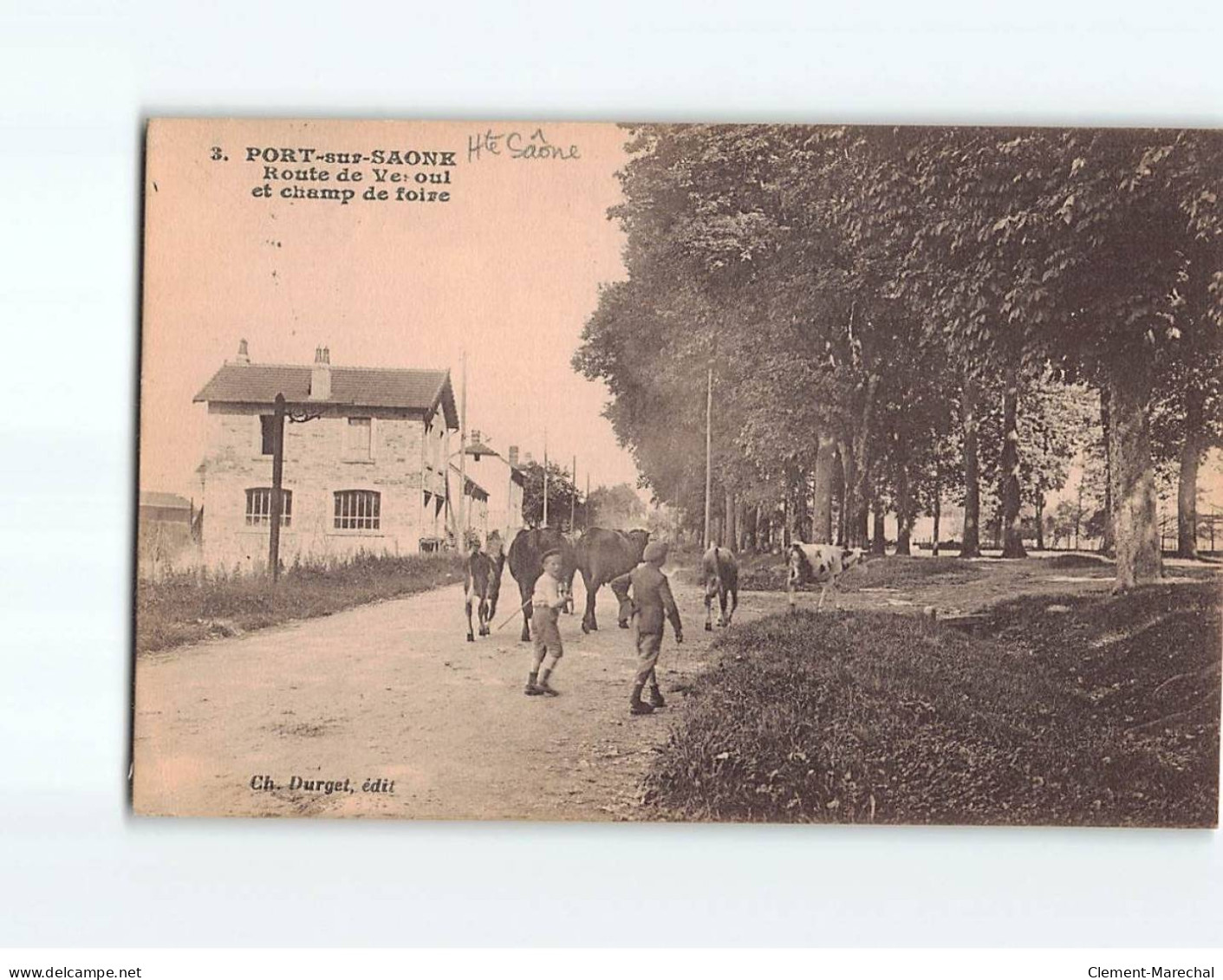 PORT SUR SAONE : Route De Vesoul Et Champ De Foire - Très Bon état - Port-sur-Saône