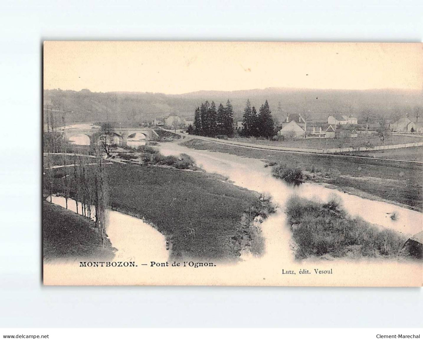 MONTBOZON : Pont De L'Ognon - Très Bon état - Montbozon