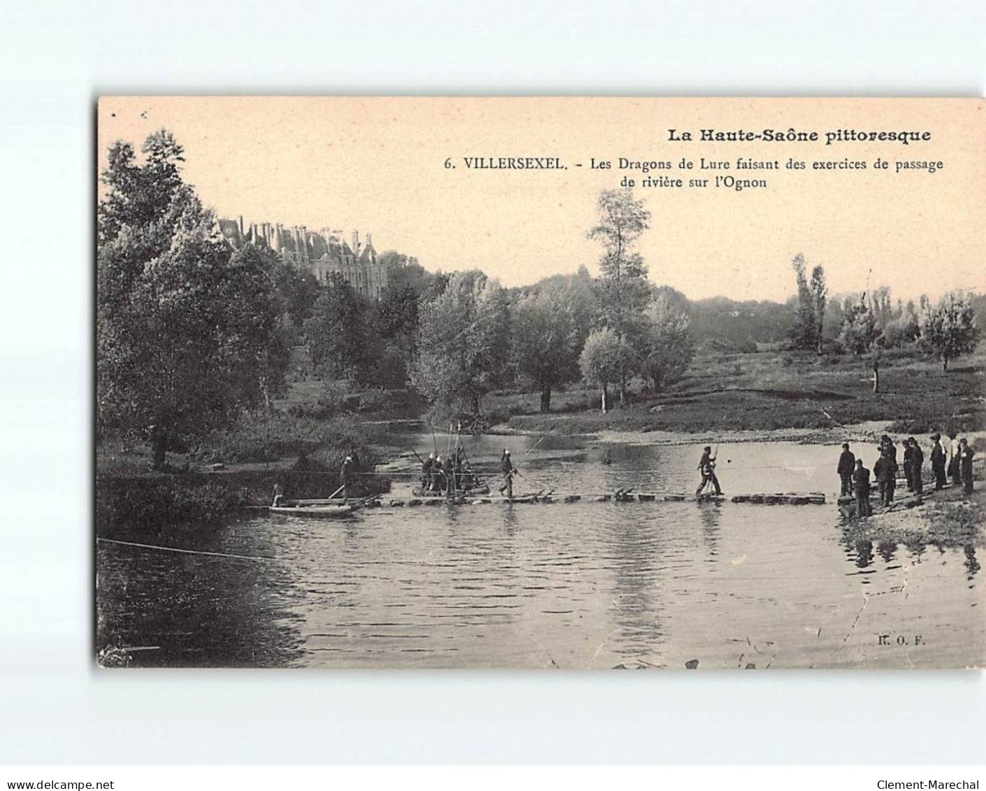 VILLERSEXEL : Les Dragons De Lure Faisant Des Exercices De Passage De Rivière Sur L'Ognon - Très Bon état - Villersexel