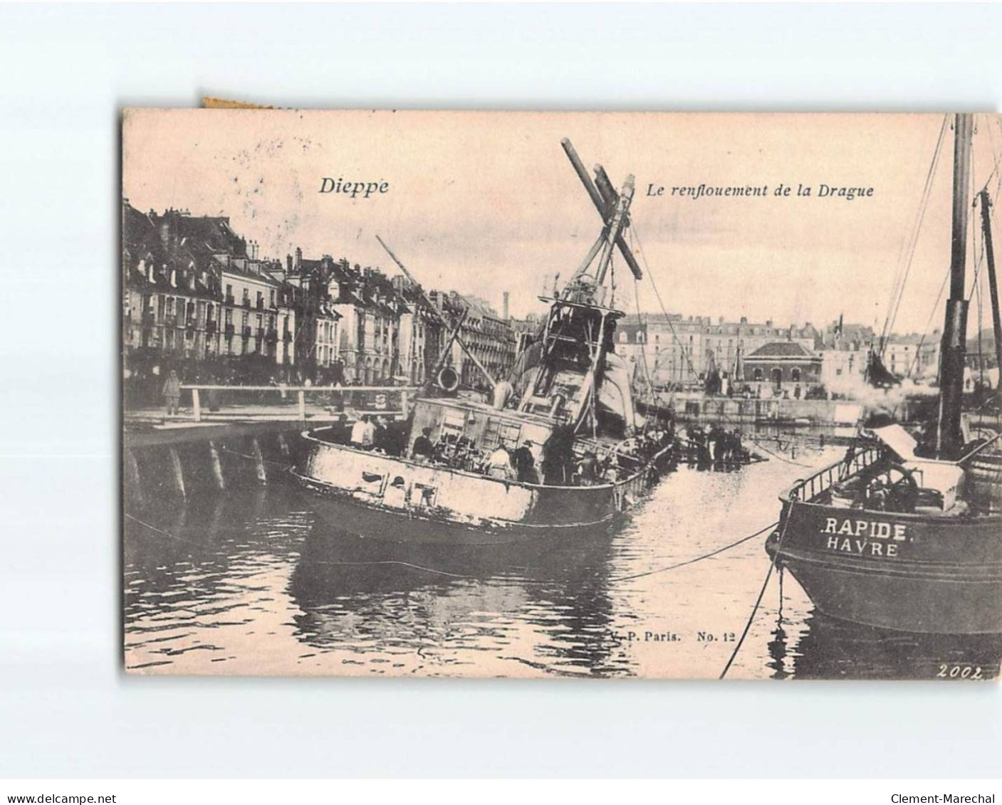 DIEPPE : Le Renflouement De La Drague - état - Dieppe