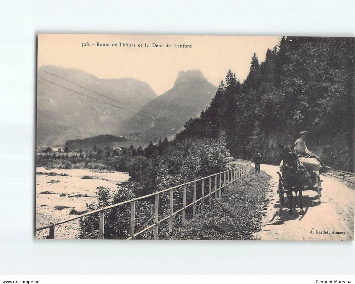 Route De Thônes Et La Dent De Lanfont - Très Bon état - Autres & Non Classés