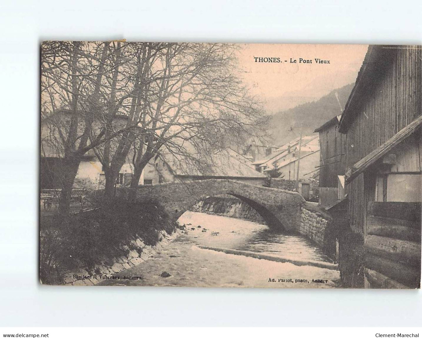 THONES : Le Pont Vieux - état - Thônes