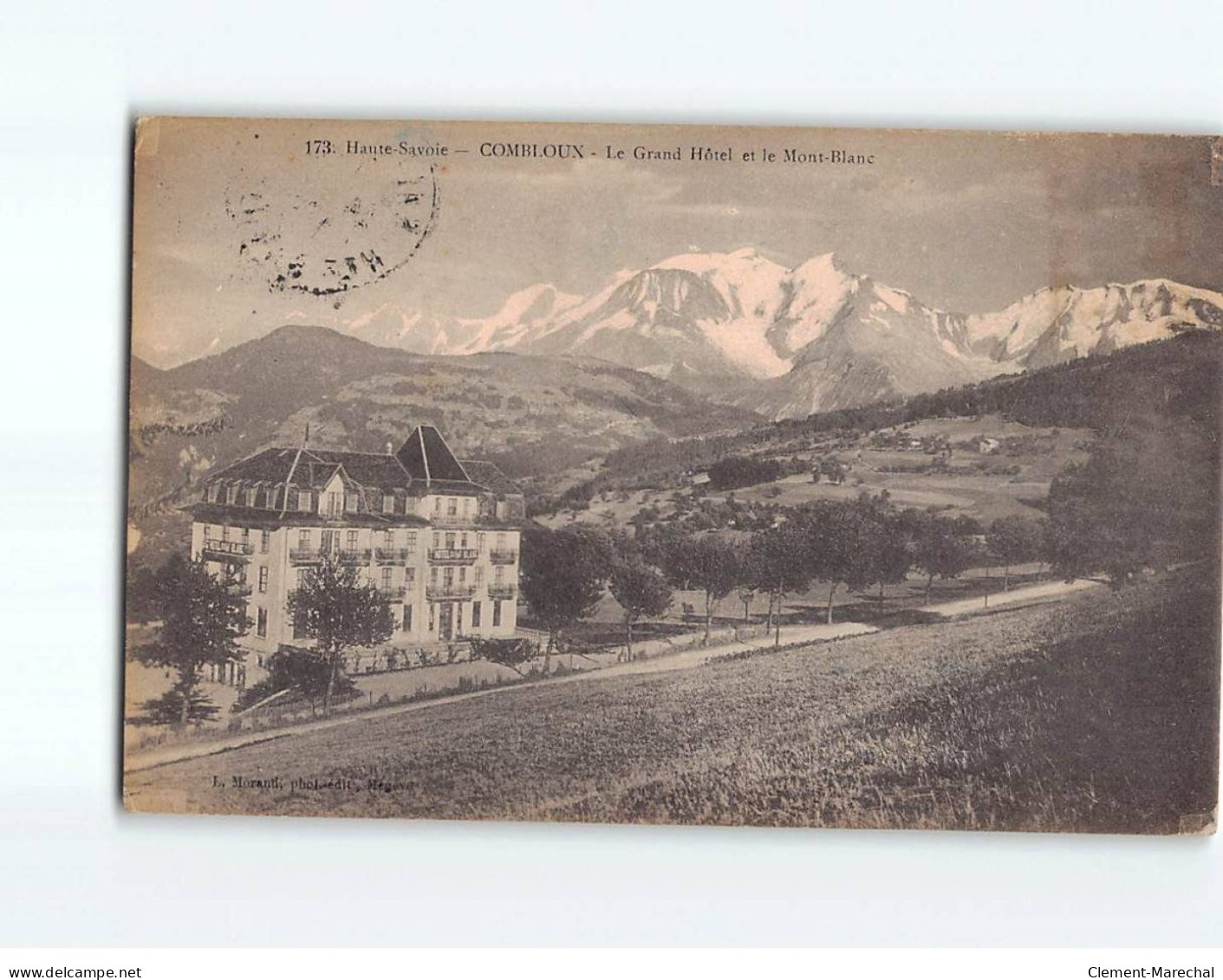 COMBLOUX : Le Grand Hôtel Et Le Mont-Blanc - état - Combloux