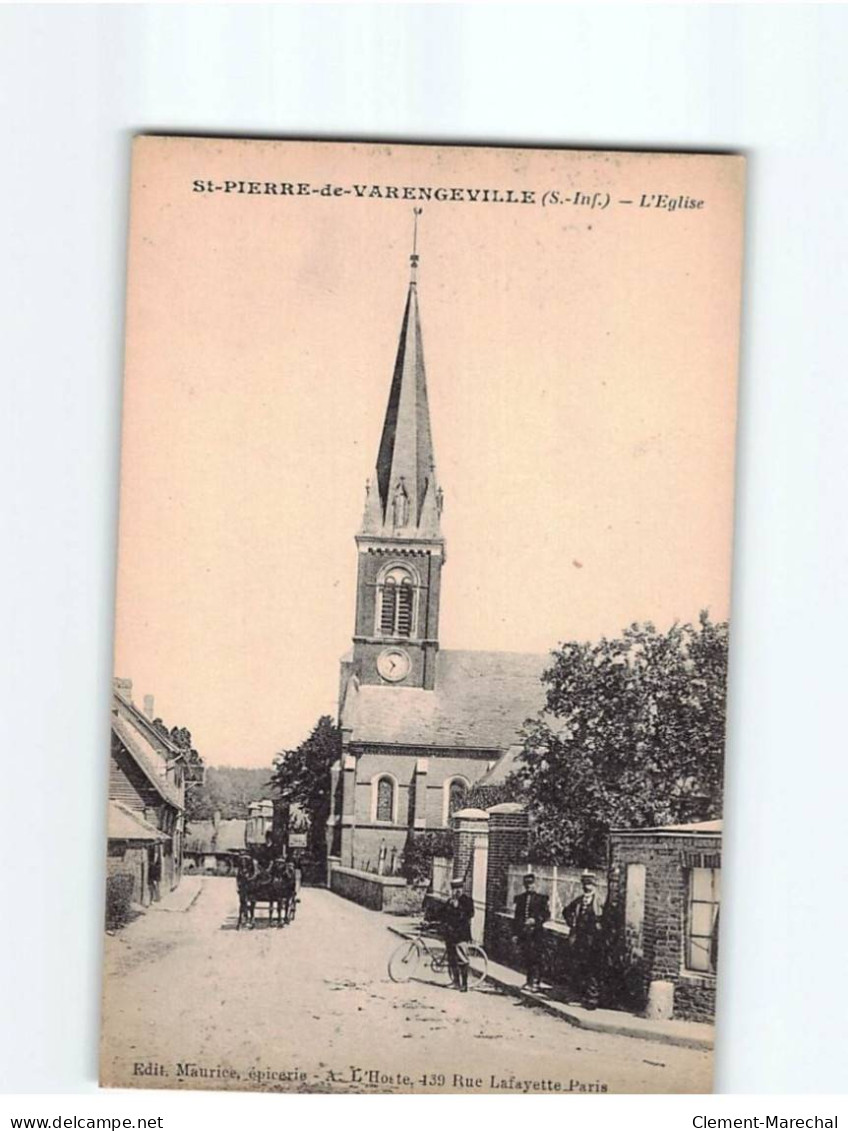 SAINT PIERRE DE VARENGEVILLE : L'Eglise - Très Bon état - Autres & Non Classés