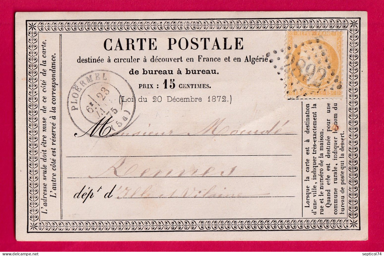 N°55 GC 2892 PLOERMEL MORBIHAN POUR RENNES CARTE PRECUSEUR LETTRE - 1849-1876: Periodo Clásico