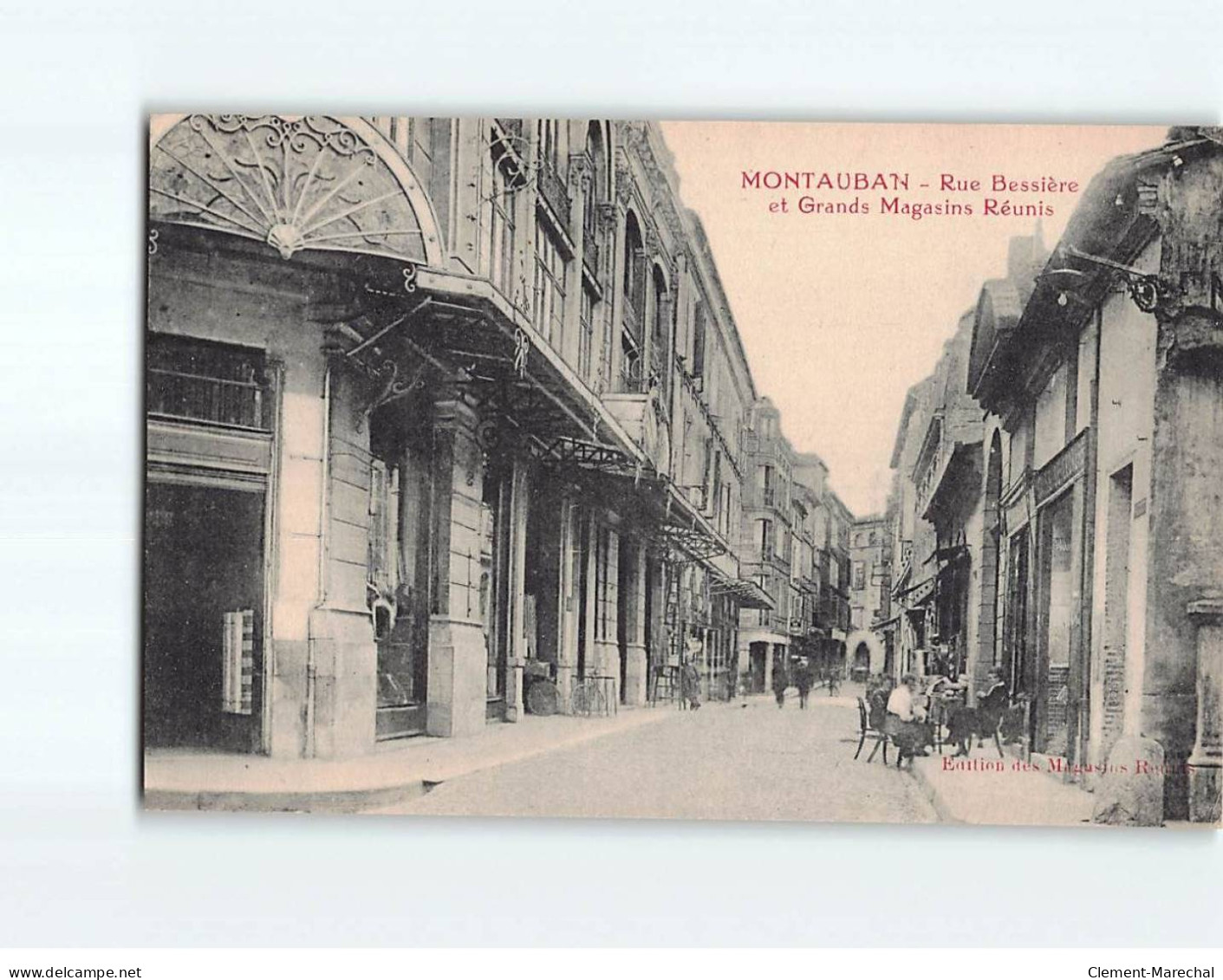 MONTAUBAN : Rue Bessière Et Grands Magasins Réunis - Très Bon état - Montauban