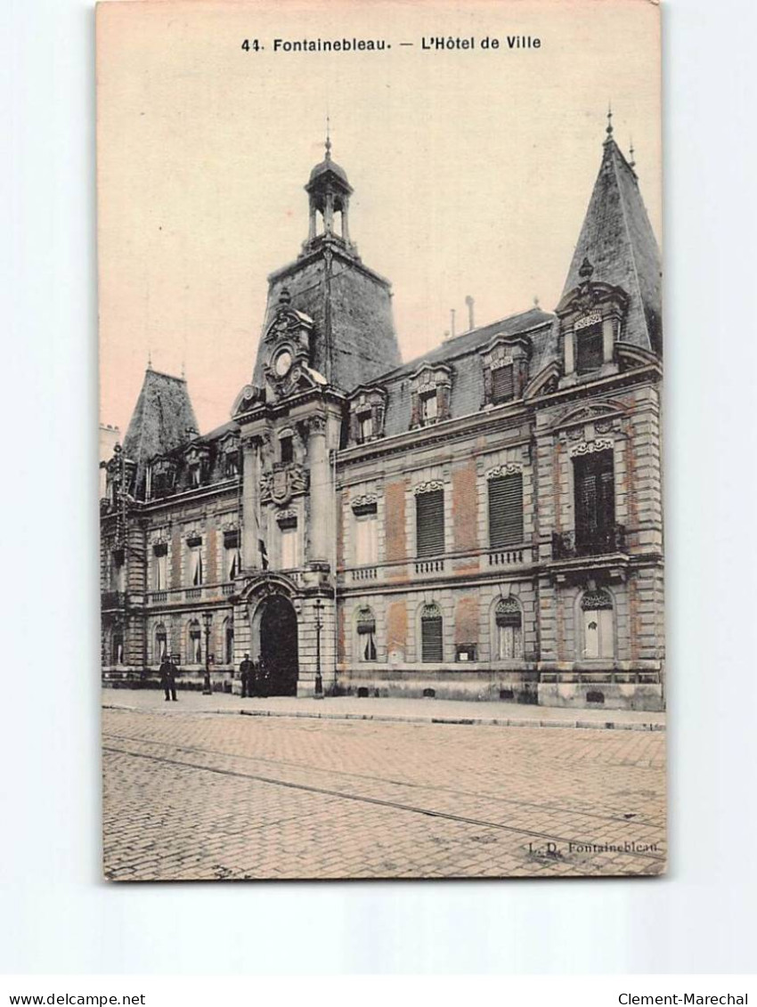 FONTAINEBLEAU : Hôtel De Ville - Très Bon état - Fontainebleau