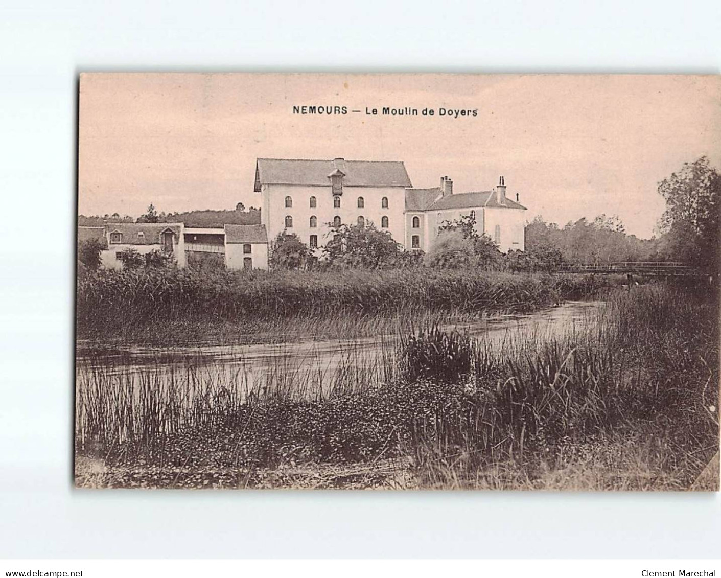 NEMOURS : Le Moulin De Doyers - Très Bon état - Nemours