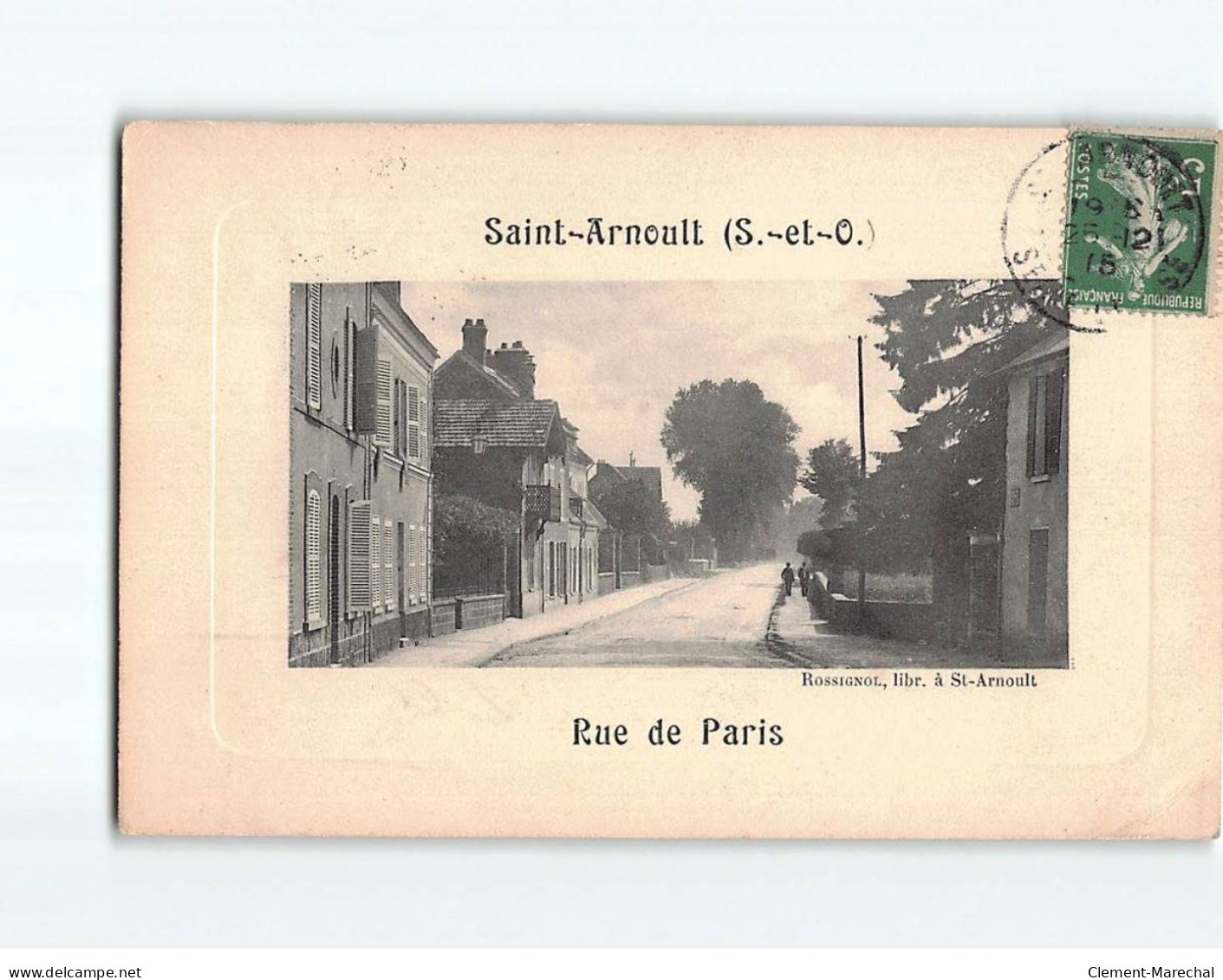 SAINT ARNOULT : Rue De Paris - état - St. Arnoult En Yvelines