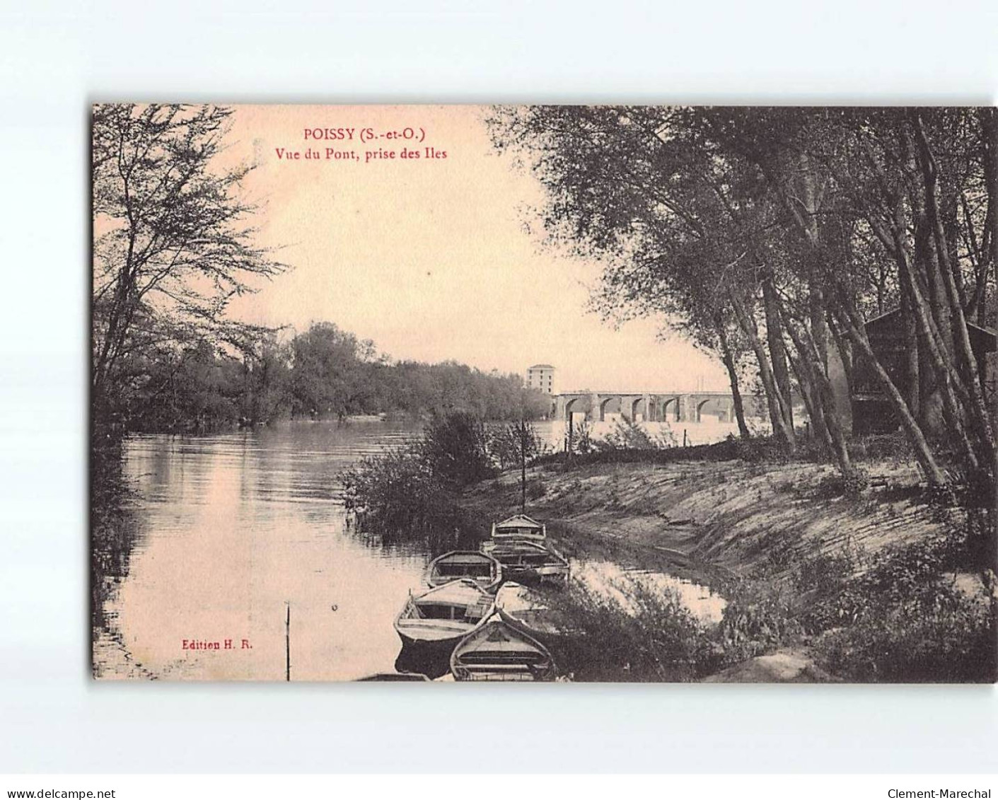 POISSY : Vue Du Pont, Prise Des Iles - Très Bon état - Poissy