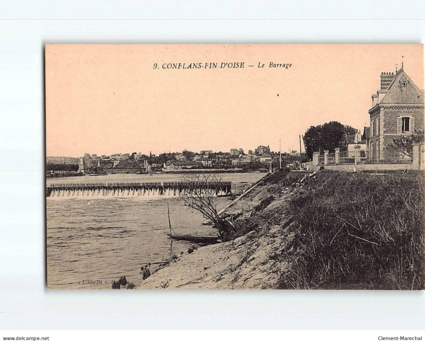 CONFLANS FIN D'OISE : Le Barrage - Très Bon état - Conflans Saint Honorine