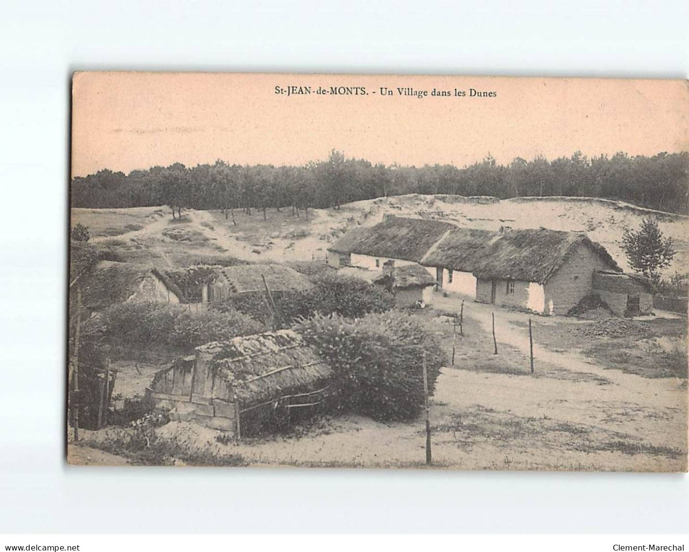 SAINT JEAN DE MONTS : Un Village Dans Les Dunes - état - Saint Jean De Monts