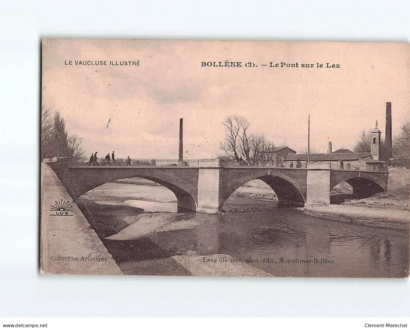 BOLLENE : Le Pont Sur Le Lez - état - Bollene