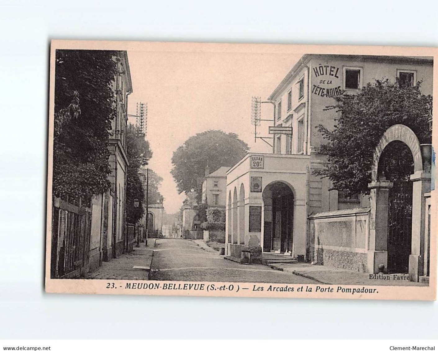 MEUDON : Les Arcades Et La Porte Pompadour - Très Bon état - Meudon