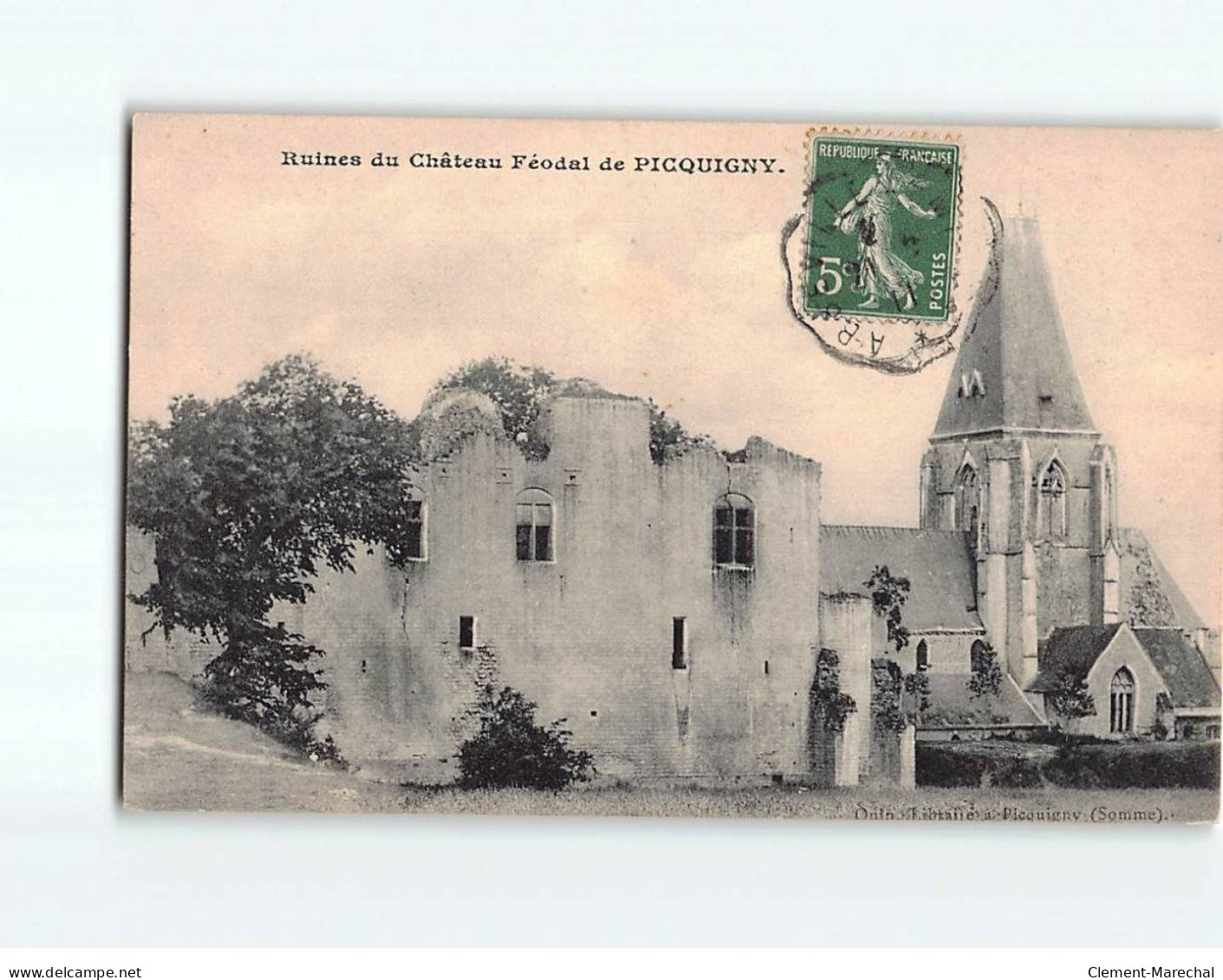 PICQUIGNY : Ruines Du Château Féodal - Très Bon état - Picquigny