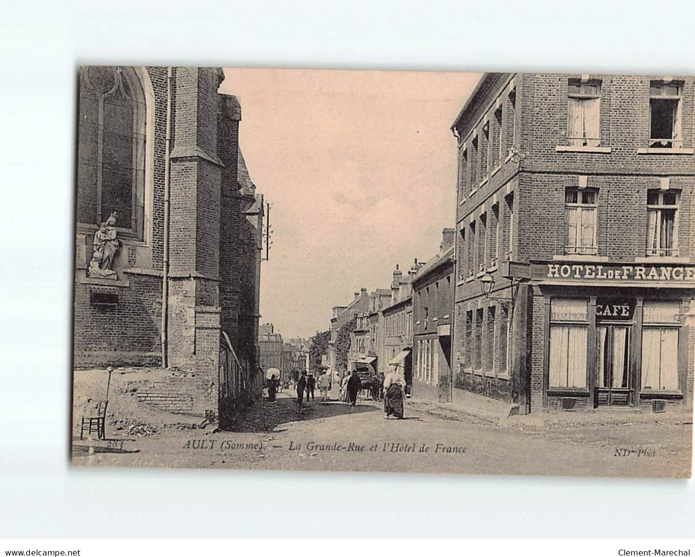 AULT : La Grande Rue Et L'Hôtel De France - Très Bon état - Ault