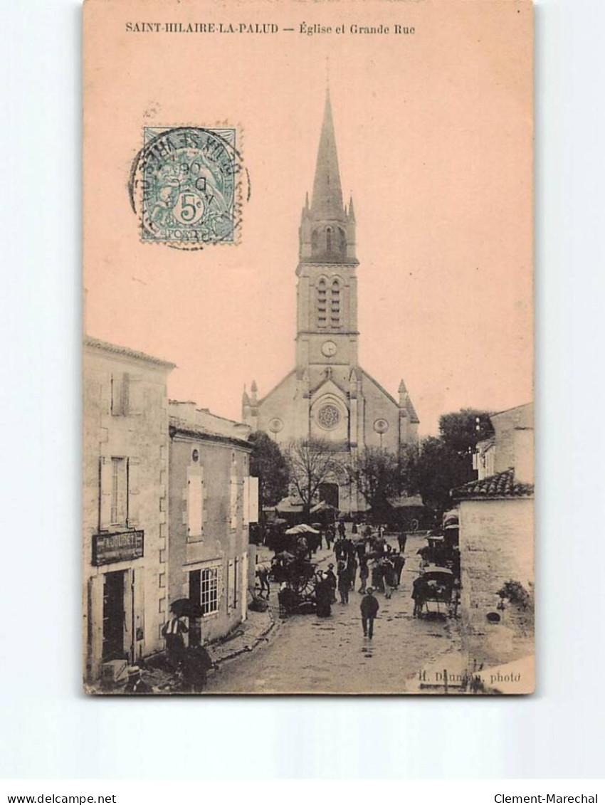 SAINT HILAIRE LA PALUD : Eglise Et Grande Rue - état - Autres & Non Classés