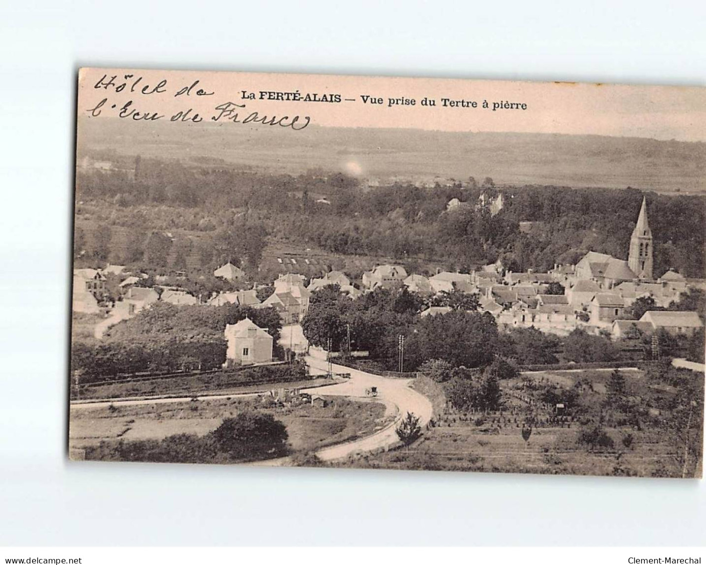 LA FERTE ALAIS : Vue Prise Du Tertre à Pièrre - Très Bon état - La Ferte Alais