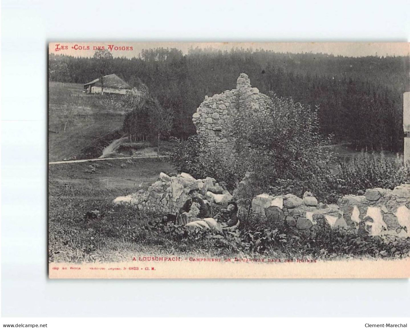 LOUSCHPACH : Campement De Douaniers Dans Les Ruines - Très Bon état - Autres & Non Classés