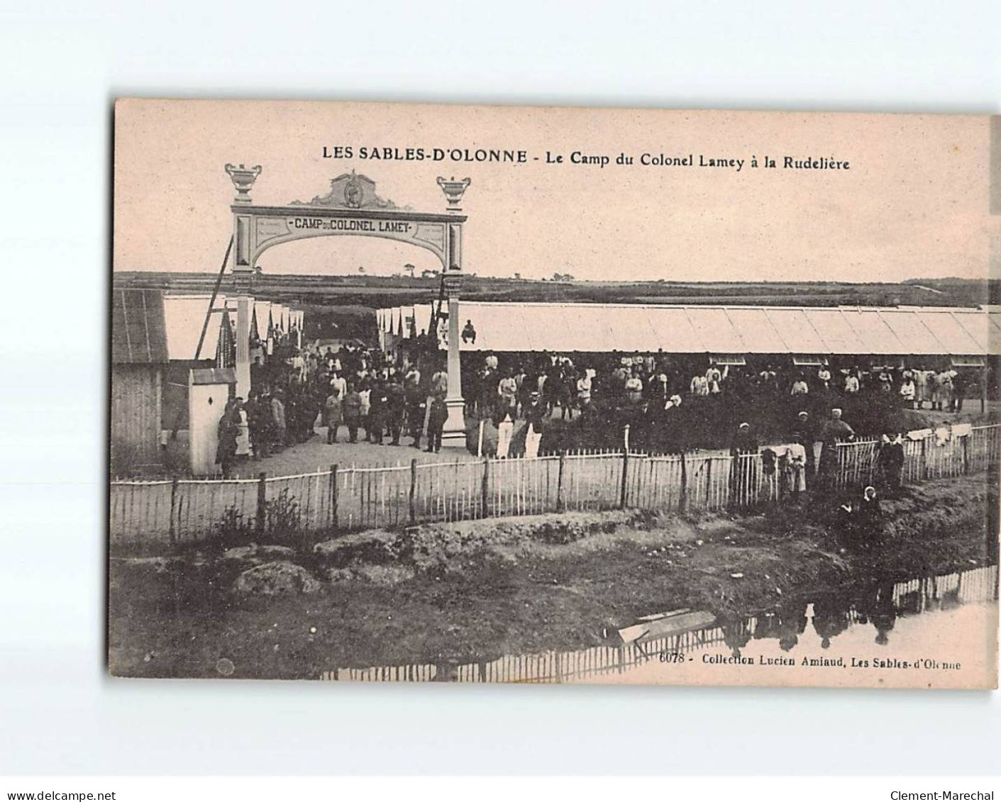 LES SABLES D'OLONNE : Le Camp Du Colonel Lamey à La Rudelière - Très Bon état - Sables D'Olonne