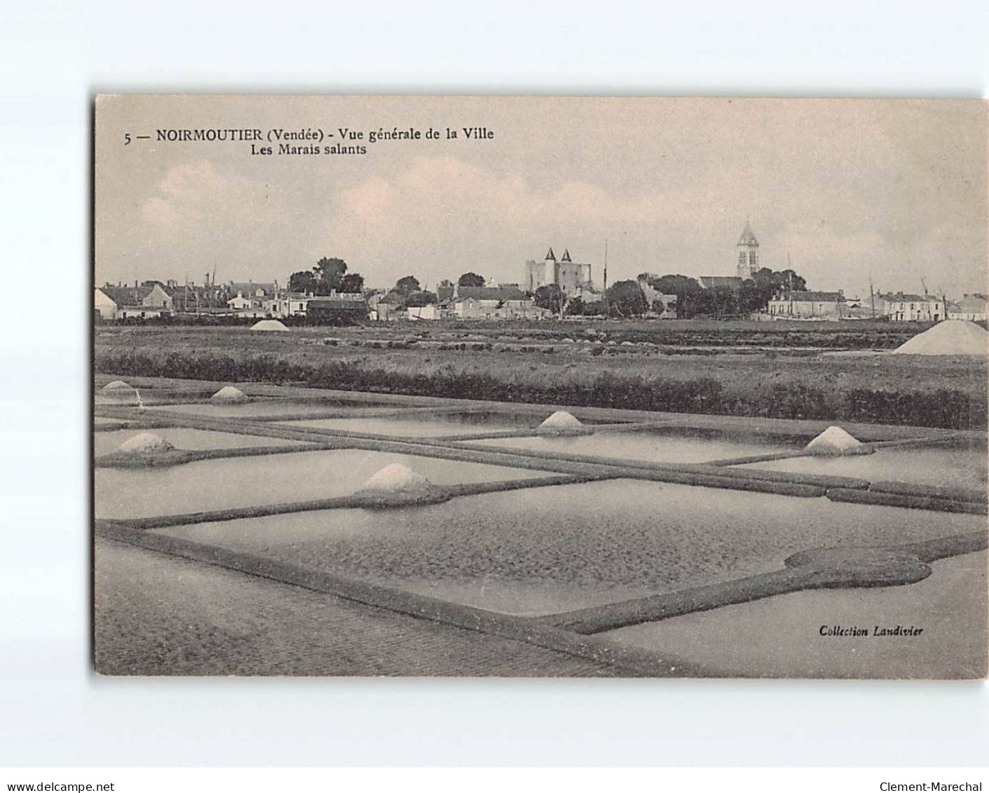 NOIRMOUTIER : Vue Générale De La Ville, Les Marais Salants - Très Bon état - Noirmoutier