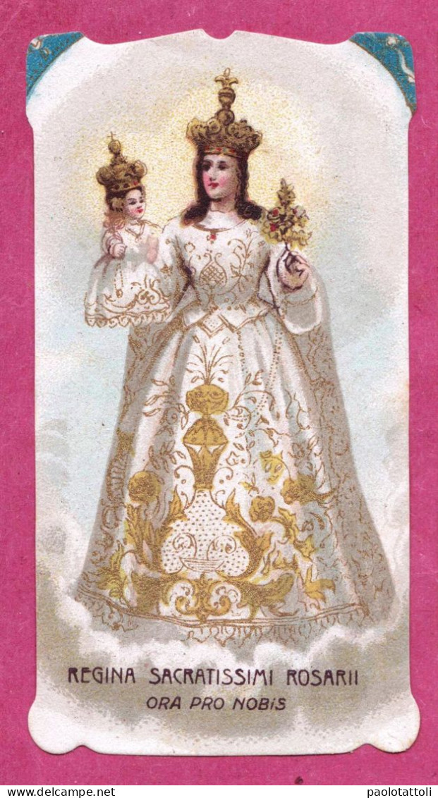 Santino, Holy Card- Maria SS Del Rosario. Regina Sacratissimi Rosarii. Ora Pro Nobis- Con Approvazione Ecclesiastica - Devotion Images