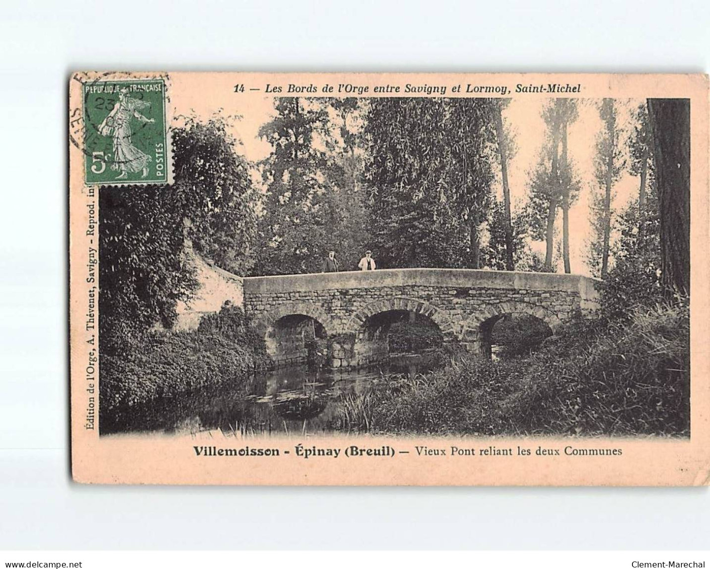 VILLEMOISSON - EPINAY , Vieux Pont Reliant Les Deux Communes - Très Bon état - Other & Unclassified