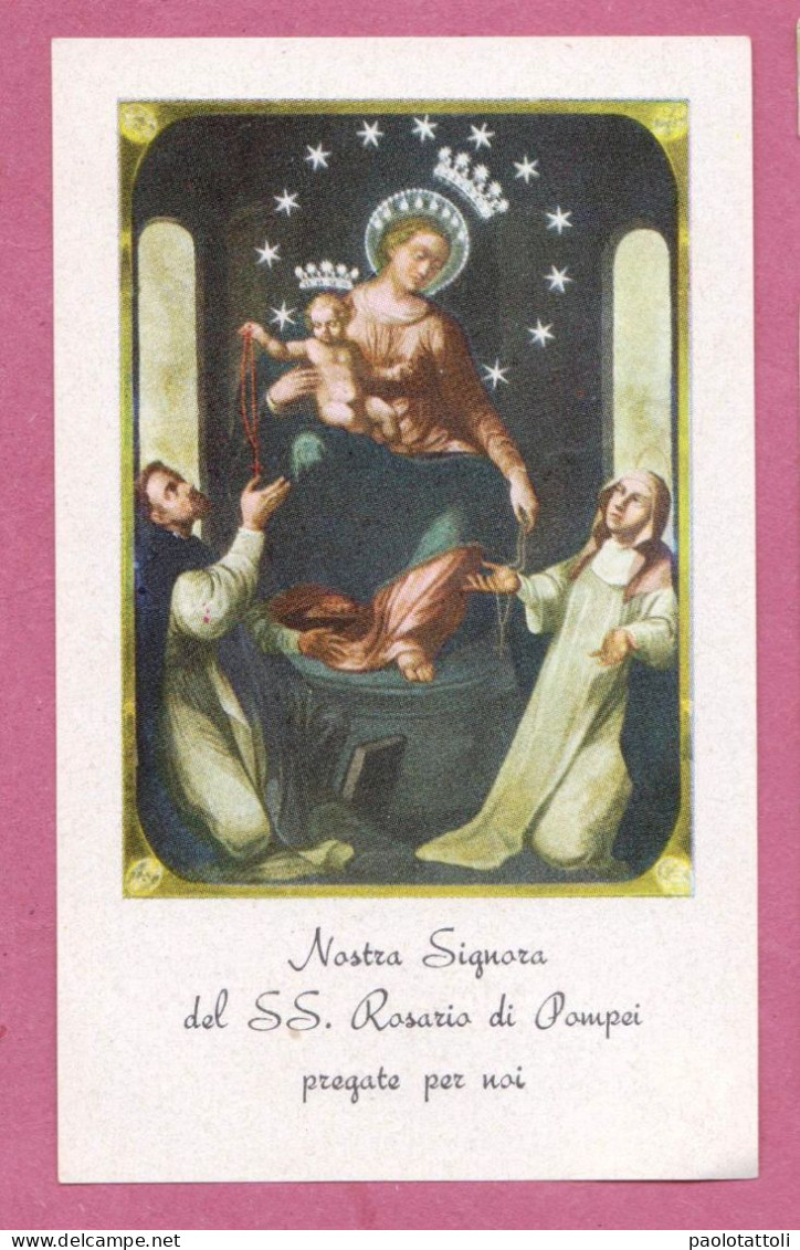 Santino, Holy Card- Nostra Signora Del SS Rosario Di Pompei- Con Approvazione Eccleesiastica- 99x 60mm - Images Religieuses