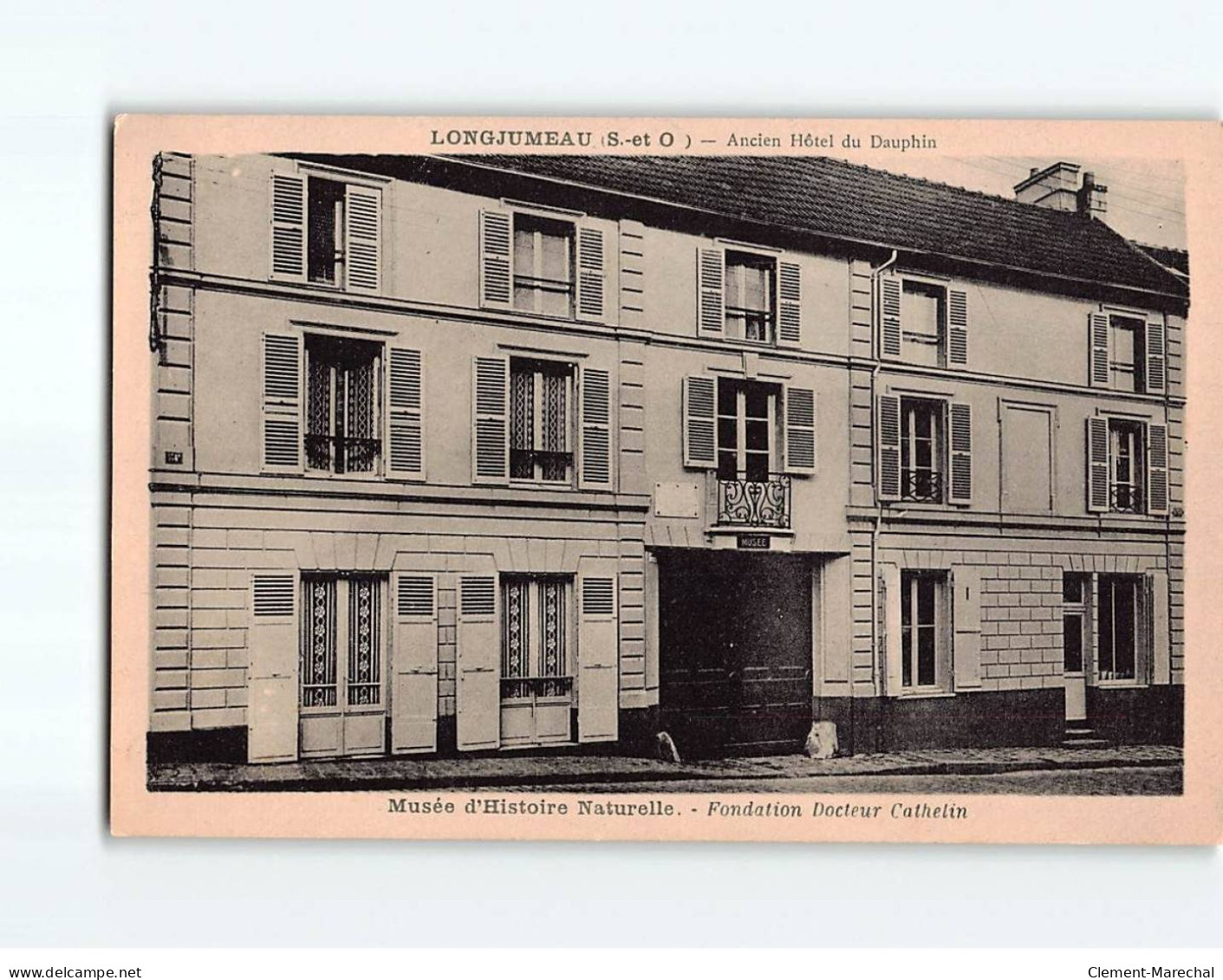LONGJUMEAU : Musée D'Histoire Naturelle, Ancien Hôtel Du Dauphin - Très Bon état - Longjumeau