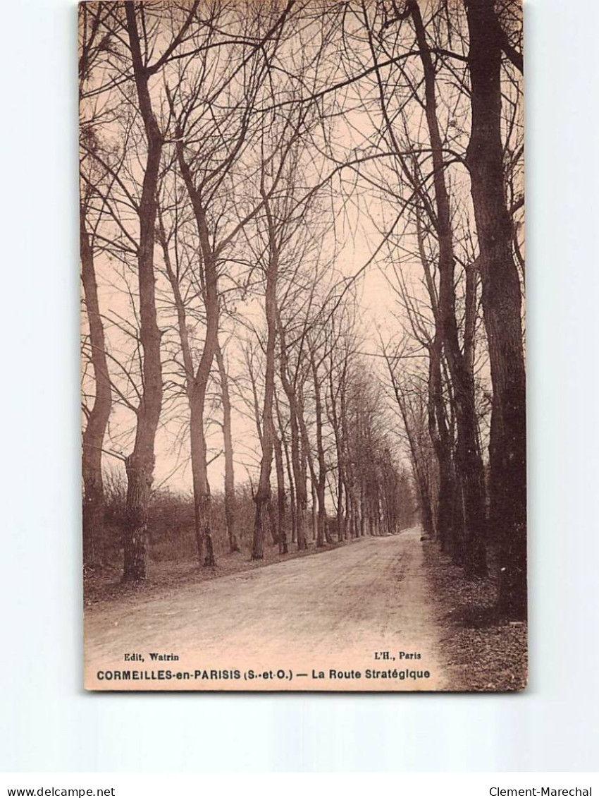 CORMEILLES EN PARISIS : La Route Stratégique - Très Bon état - Cormeilles En Parisis